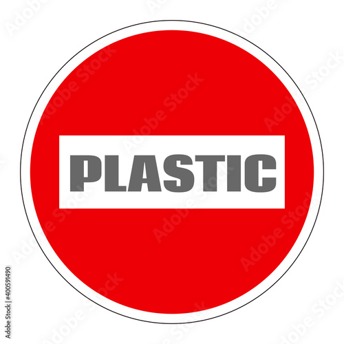 Prohibition or ban sign with gray word "Plastic". Plastic Free concept, stop using plastic vector illustration 