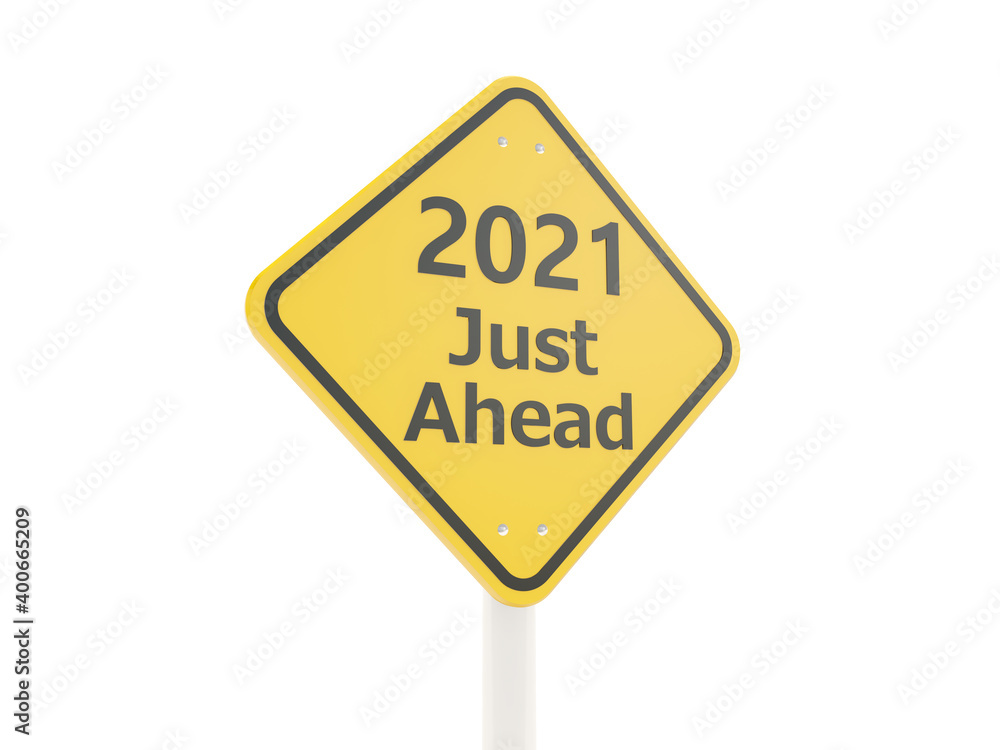 2021 New year symbol on a road sign 2021 New year symbol on a road sign