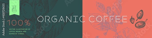 Banner organic coffee, template design for fresh roasted coffee concept, bakery banner for cafe design, cafeteria, flower panoramic background with vector coffee beans illustration in engraving style.
