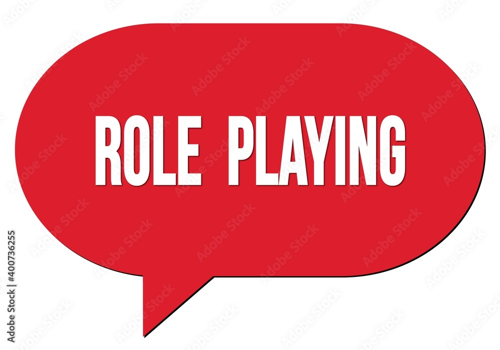 ROLE PLAYING text written in a red speech bubble ROLE PLAYING text written in a red speech bubble