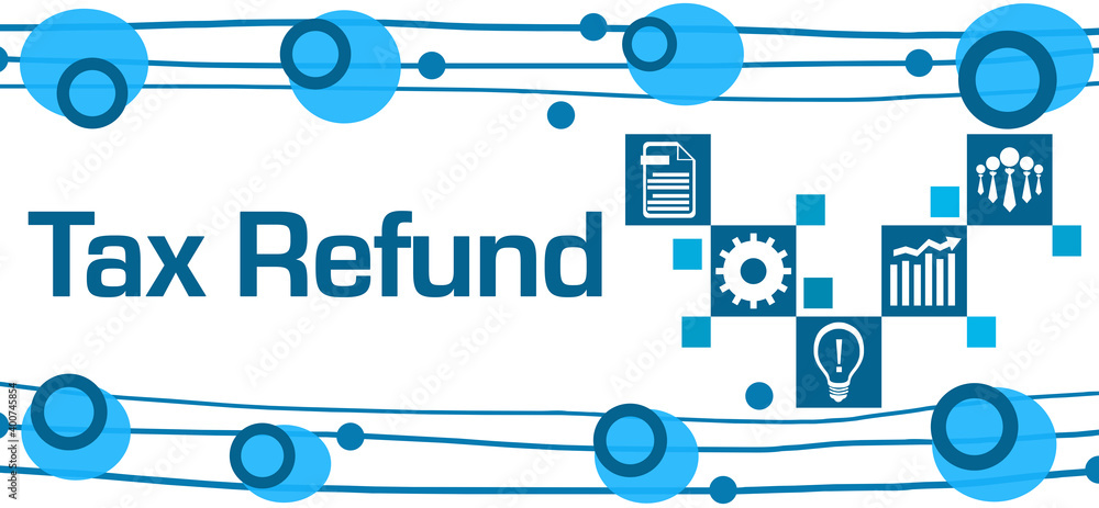 Tax Refund Blue Lines Boxes Business Symbols Tax Refund Blue Lines Boxes Business Symbols