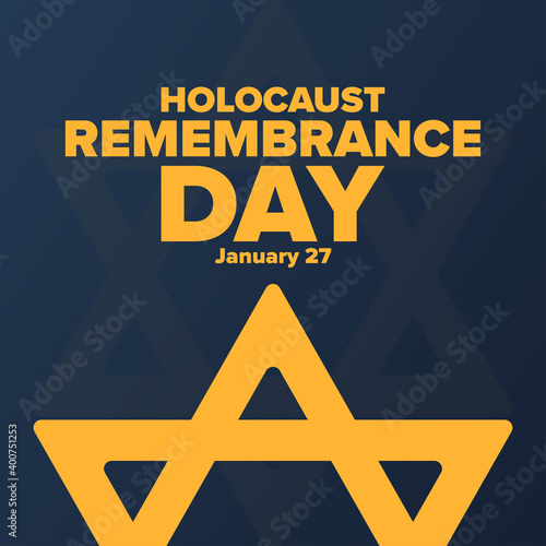 International Holocaust Remembrance Day. Day of Commemoration in Memory of the Victims of the Holocaust. January 27. Template for background, banner, poster. Vector EPS10 illustration.