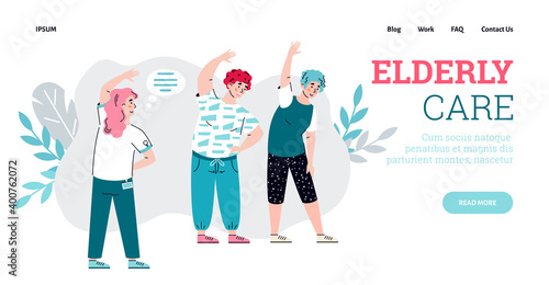 Elderly care website template with people doing physical exercises after injuries, flat cartoon vector illustration. Rehabilitation and physiotherapy for elderly.