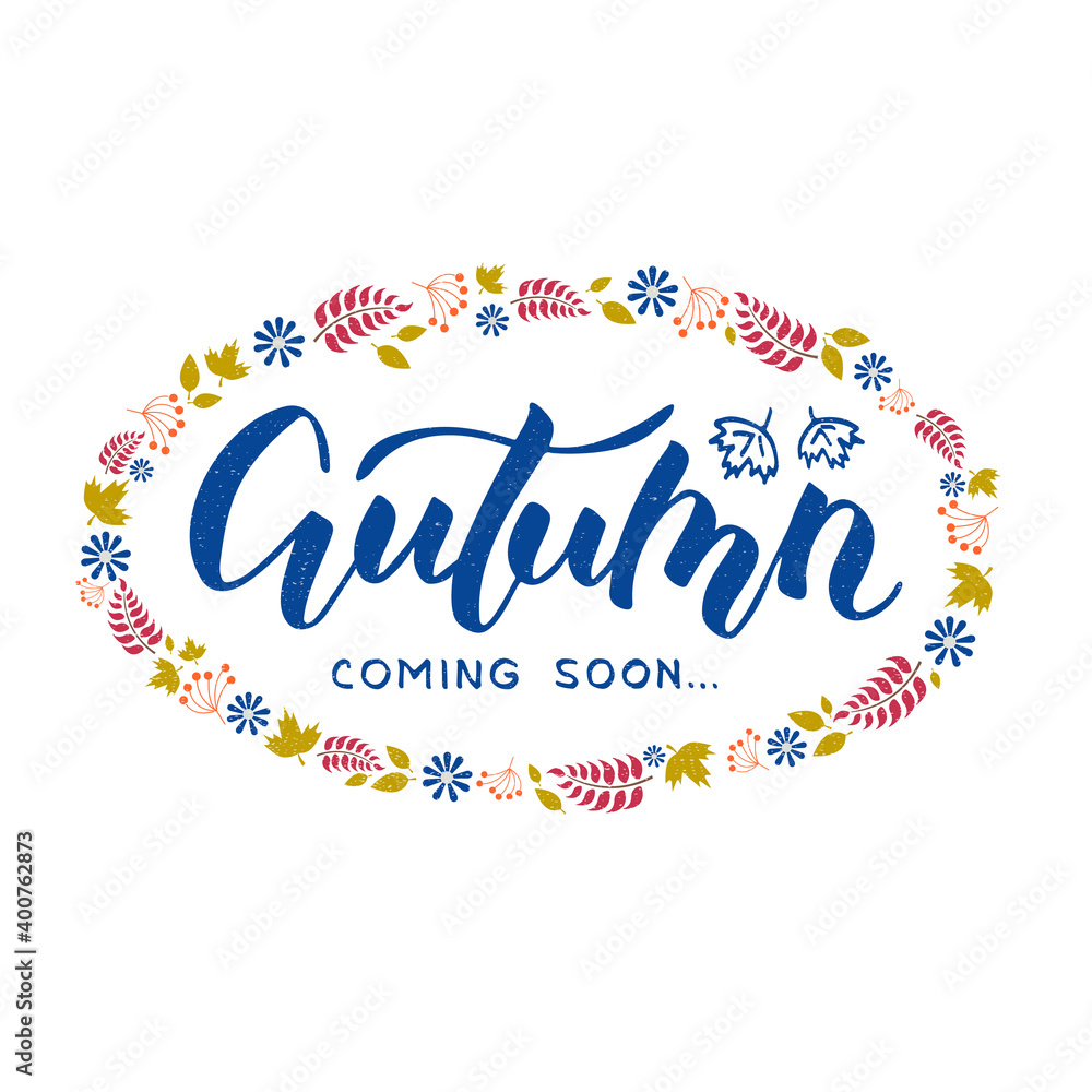 Vector illustration of autumn coming soon lettering for banner, postcard, poster, clothes, advertisement design. Handwritten text for template, signage, billboard, print. Imitation of brushpen writing Vector illustration of autumn coming soon lettering for banner, postcard, poster, clothes, advertisement design. Handwritten text for template, signage, billboard, print. Imitation of brushpen writing