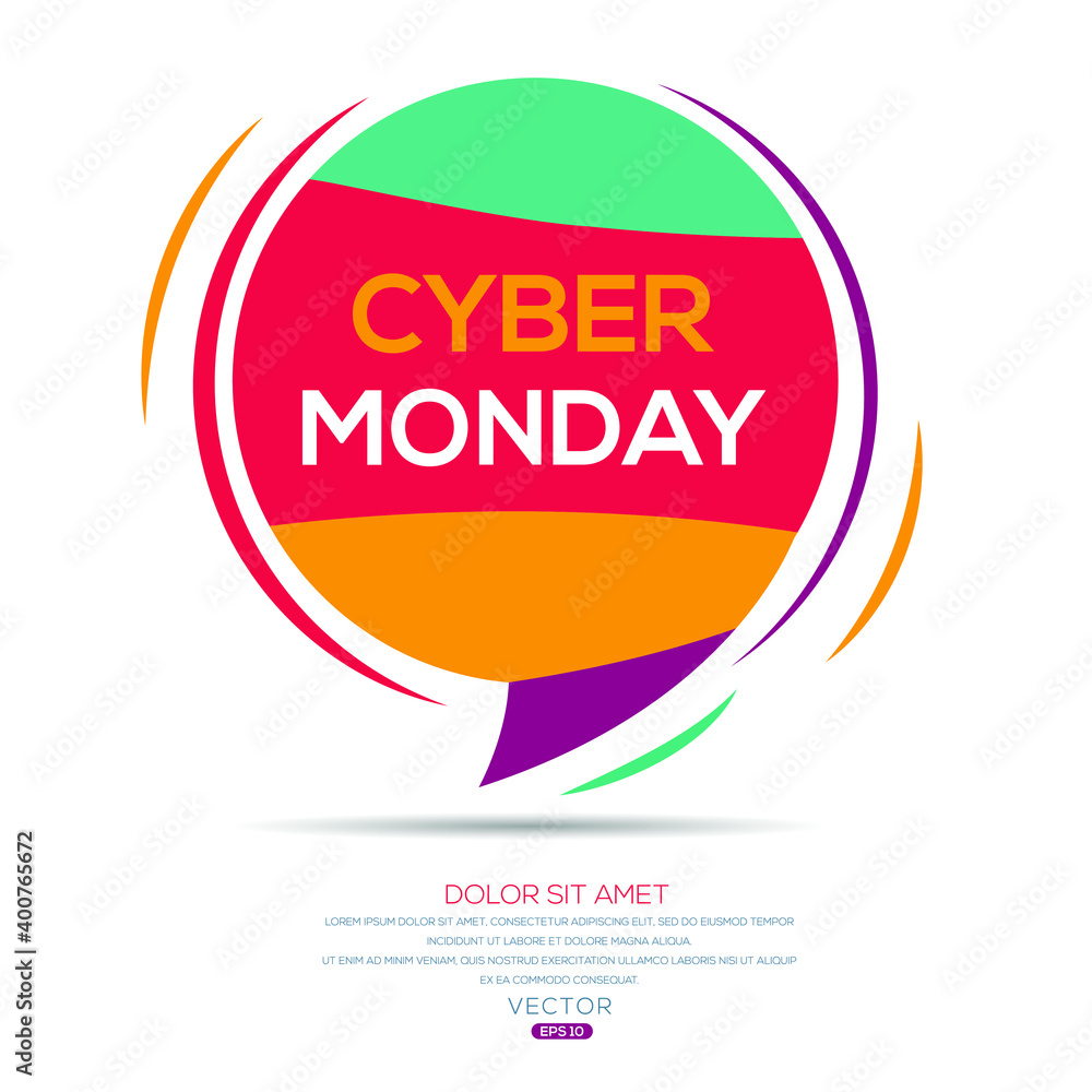 Fototapeta premium Creative (Cyber Monday) text written in speech bubble ,Vector illustration.