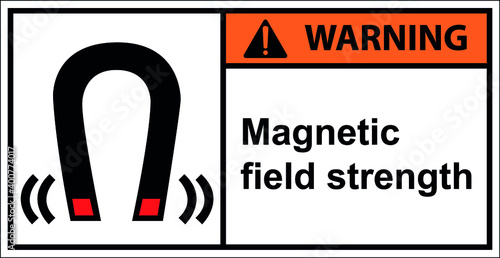 Warning magnetic field strength .Draw from Illustration.
