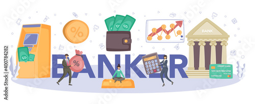 Banker typographic header. Idea of finance income, money