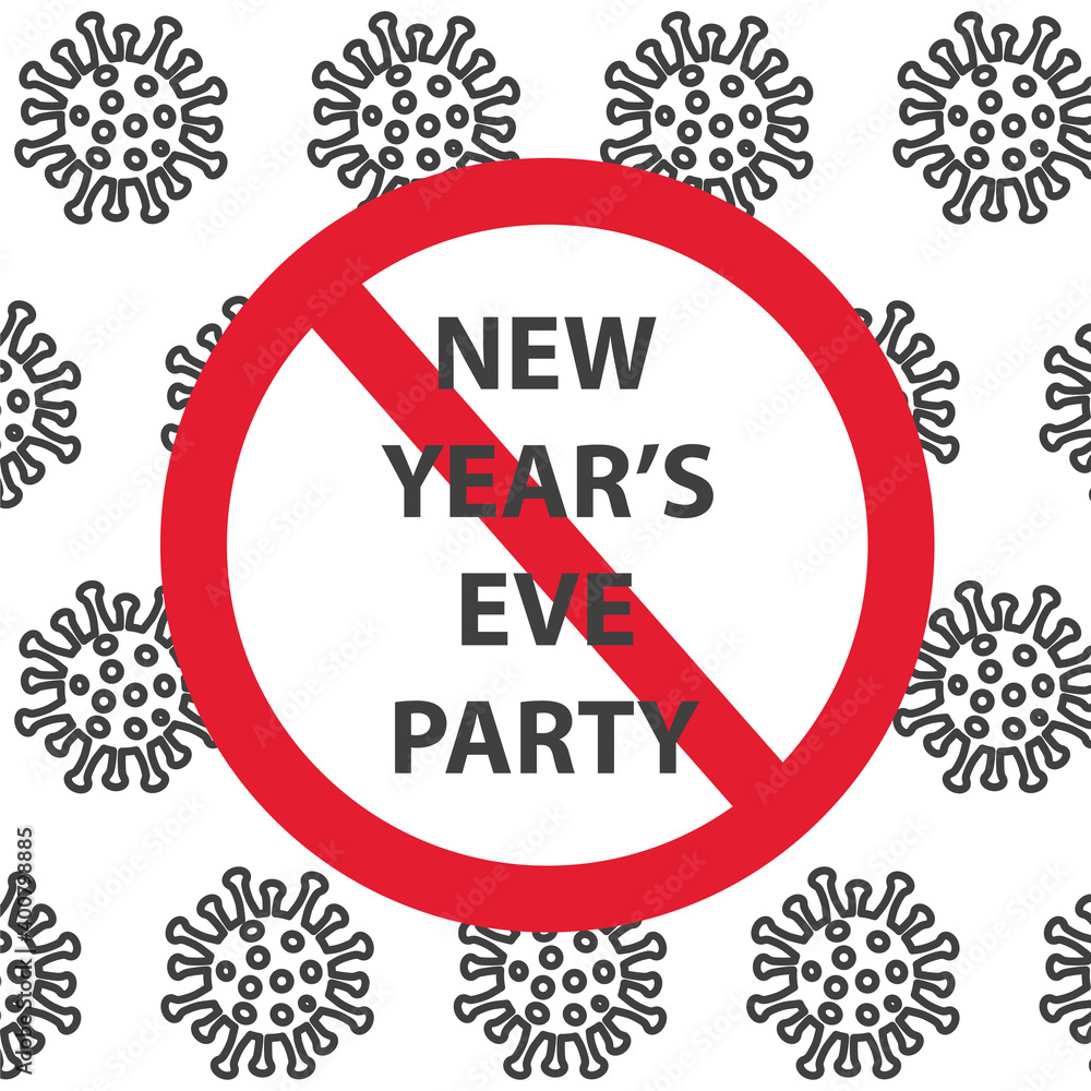 New Year's Eve party events cancelled due to coronavirus pandemic concept- vector illustration