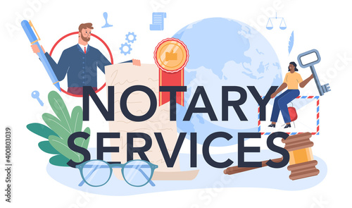 Notary service typographic header. Professional lawyer signing and legalizing