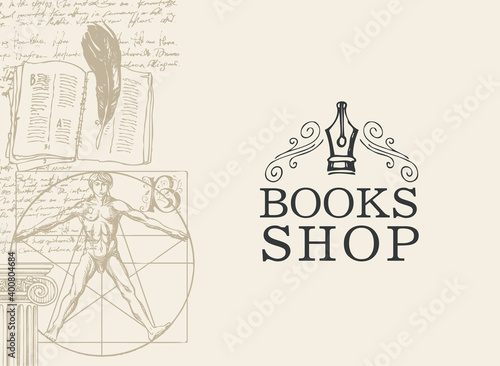 Banner for books shop in retro style. Vector illustration with hand-drawn diary, feather, Vitruvian man and handwritten notes on an old paper background. Suitable for poster, flyer, business card