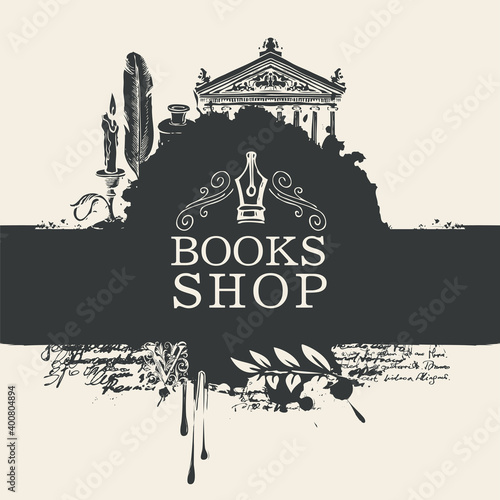 Creative banner for books shop with black drawings and abstract spots in retro style. Artistic vector illustration with nib, candle, feather, inkwell, architectural facade, blobs and splashes