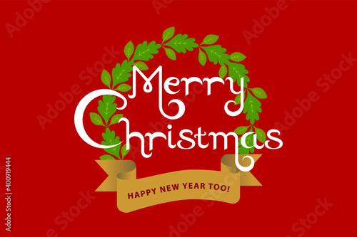 Merry Christmas text decorated with golden ribbon and a wreath on red background. Christmas wreath symbolizes eternal presence of gold (no beginning no end). It also means eternal life through Jesus.