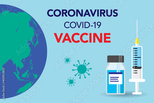 ワクチン注射器、地球とコロナウイルス感染予防 Vaccine injection, Globe and Coronavirus Protection