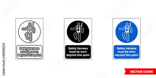 Mandatory signs safety harness must be worn beyond this point icon of 3 types color, black and white, outline. Isolated vector sign symbol.