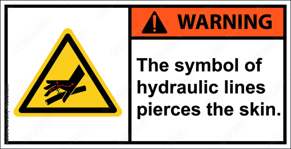 Beware of hydraulic lines piercing the skin.Vector,Warning Beware of hydraulic lines piercing the skin.Vector,Warning