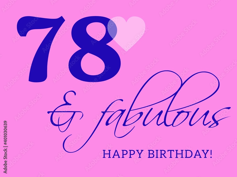78th happy birthday card illustration in retro style. 78th happy birthday card illustration in retro style.