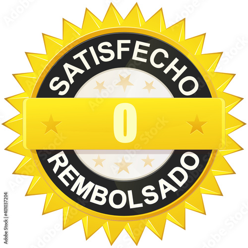 Etiqueta satisfecho o reembolsado
