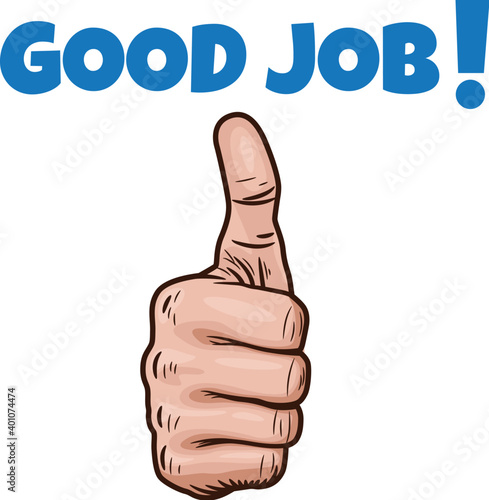 Hand Raised Finger Lettering Top Good Job Isolated White Background Approval Poster