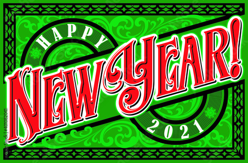 Happy 2021 New Year. Holiday Vector Illustration With Lettering Composition. Vintage festive label  photo