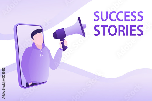 Template with success stories man holding megaphone on white background for flyer design. Vector illustration in flat style.
