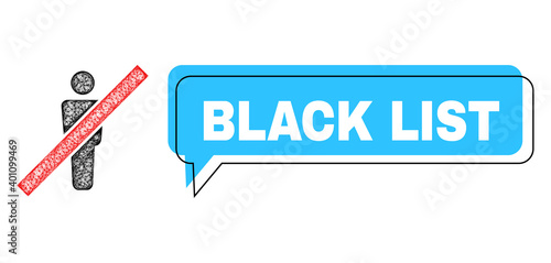 Chat Black List blue bubble message and net remove man. Frame and colored area are shifted for Black List caption, which is located inside blue colored bubble. Vector quote label inside message frame.