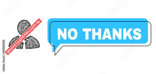 Speech No Thanks blue cloud frame and net blacklisted clerk. Frame and colored area are shifted for No Thanks text, which is located inside blue colored speech balloon.