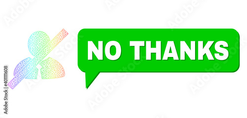 No Thanks and blacklisted clerk vector. Rainbow vibrant mesh blacklisted clerk, and chat No Thanks bubble message. Chat colored No Thanks bubble has shadow.