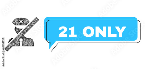 Speech 21 Only blue cloud frame and wire frame frorbidden police officer. Frame and colored area are misplaced for 21 Only text, which is located inside blue cloud.