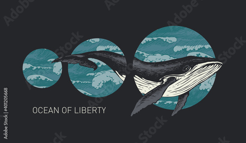 Hand-drawn illustration of a big whale and circles with sea waves. Vector banner on the theme of travel, adventure and discovery in retro style with the words Ocean of liberty