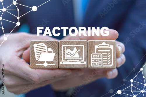 Business concept of factoring. Modern marketing financial relationship - deferment of payment service.