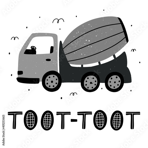 Cute childish concrete mixer truck with toot-toot lettering and abstract elements around. Textured hand drawn Scandinavian style vector illustration.