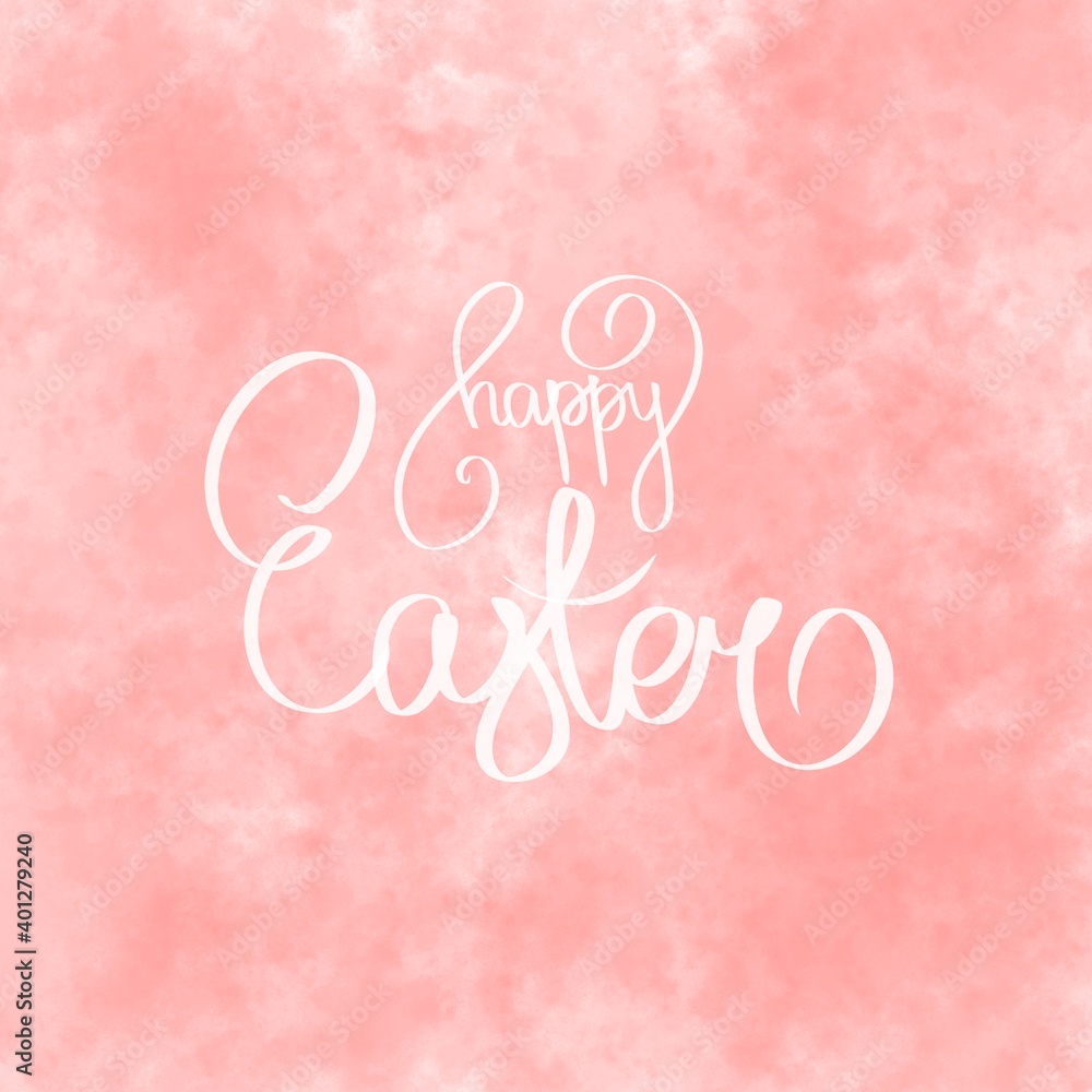 Happy Easter illustration brush hand lettering on pink white background. Holiday greeting card or postcard. Cute sign sweet lettered quote. Modern calligraphy. Template for invitation.