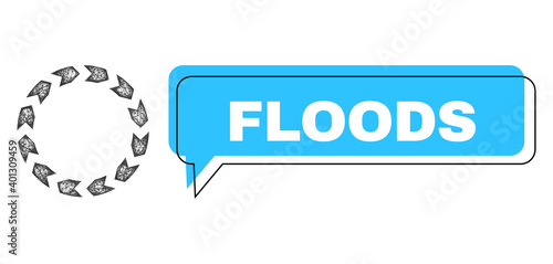 Conversation Floods blue cloud frame and network circulation. Frame and colored area are misplaced for Floods text, which is located inside blue colored cloud. Vector quote text inside forum frame.