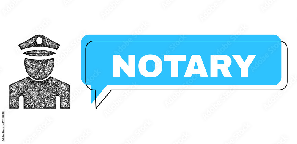 Chat Notary blue bubble frame and wire frame policeman. Frame and colored area are shifted to Notary caption, which is located inside blue banner. Vector quote caption inside talking contour. Chat Notary blue bubble frame and wire frame policeman. Frame and colored area are shifted to Notary caption, which is located inside blue banner. Vector quote caption inside talking contour.
