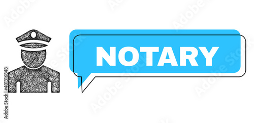 Chat Notary blue bubble frame and wire frame policeman. Frame and colored area are shifted to Notary caption, which is located inside blue banner. Vector quote caption inside talking contour.