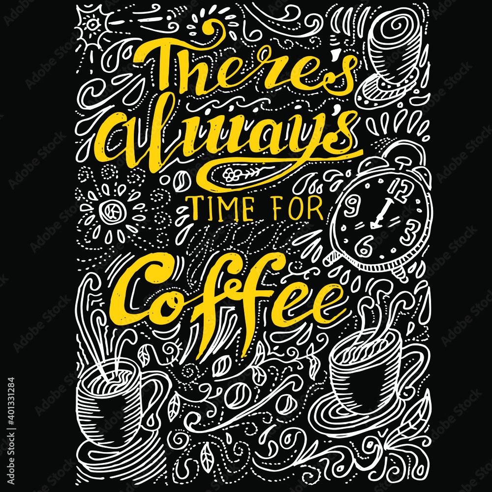 Theres always time for coffee, quotes