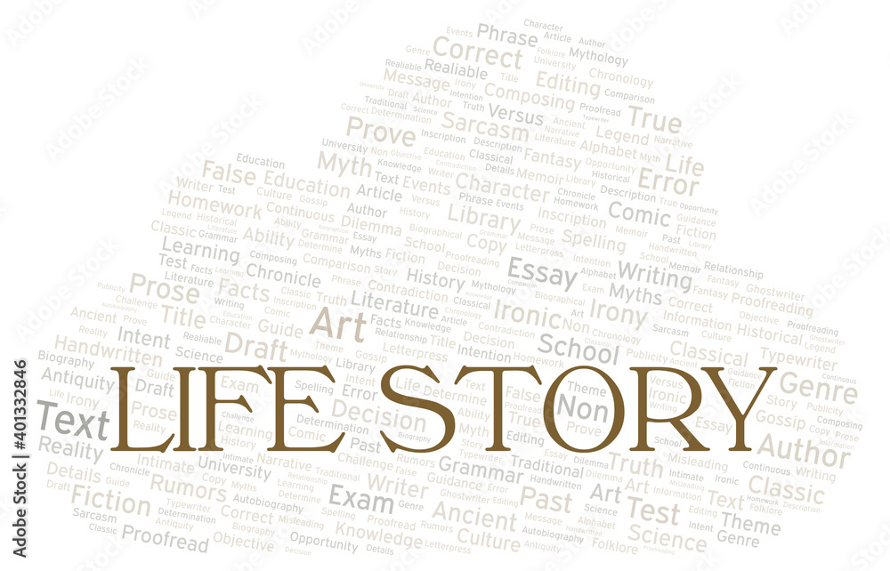Life Story typography word cloud create with the text only