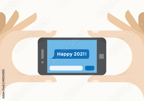 Human hand holding mobile phone - sms message Happy 2021! Concepts: Holidays congratulations, Christmas, New Year eve celebration, social networks messenger (Facebook etc.), technology, online chat