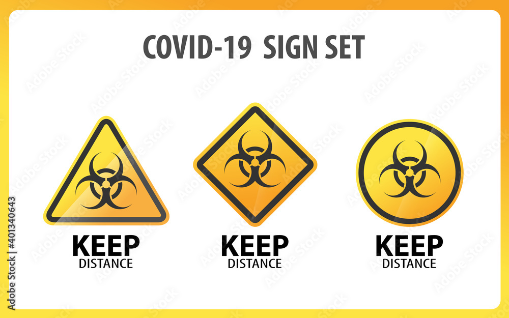 Obraz premium Covid-19 Warning Sign Set