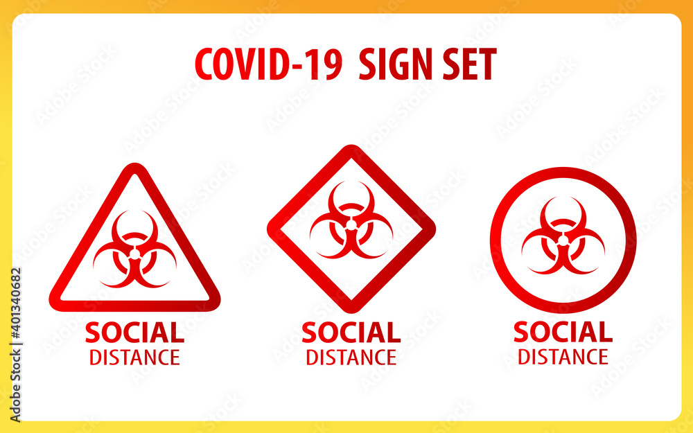 Covid-19 Warning Sign Set Covid-19 Warning Sign Set