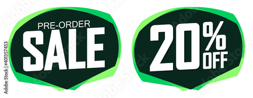 Pre-Order Sale banners design template, 20% off, discount tags, vector illustration