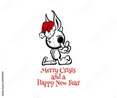 Merry Crisis and Happy New Fear joke for Christmas and happy new year greetings. Pop art comic text lettering. Crazy evil rabbit Santa bad character in black color sketch. Show gesture ok.