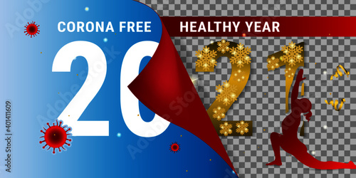 Corona Free Healthy New Year 2021. Concept of yoga and fitness exercises to prevent from covid-19. A new year of hope and positivity after pandemic.