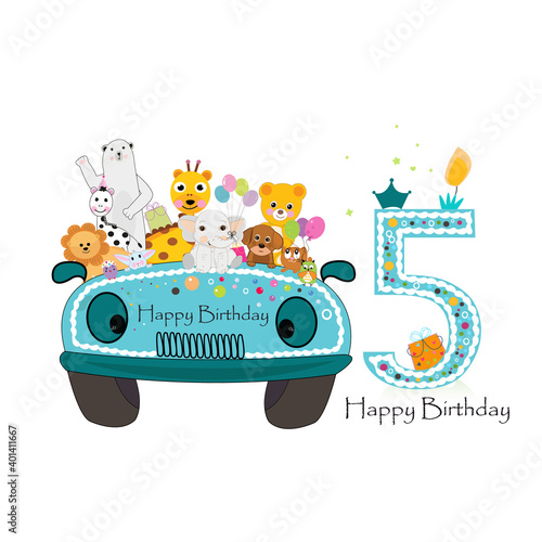 Fifth birthday. Car with cute animals background. Birthday greeting card, party, t-shirt design vector