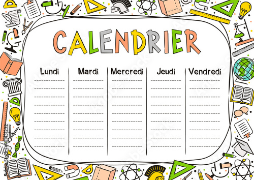 French Kids Template of a school schedule for 5 days of the week for students. Vector illustration in cartoon styles. Includes hand-drawn elements on a school theme. Translation: Timetable
