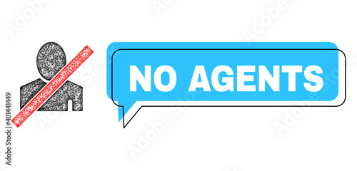 Chat No Agents blue bubble message and wire frame blacklisted man. Frame and colored area are shifted to No Agents label, which is located inside blue colored bubble.
