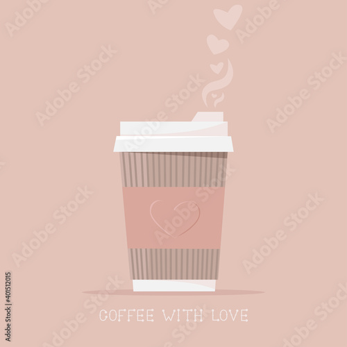 Hot coffee in a paper Cup with love. Hot drink, coffee to go. Vector illustration in flat style