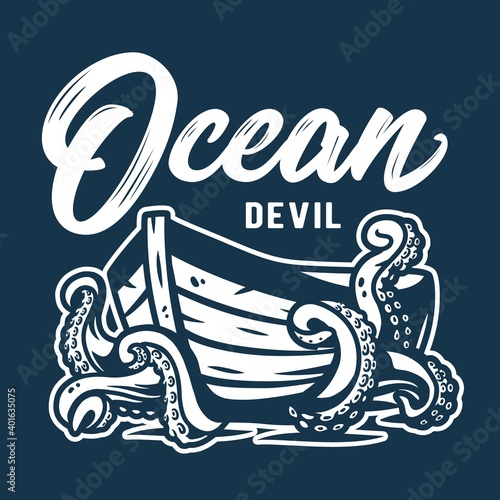 Marine boat and octopus at the sea. Nautical wanderlust and adventure illustration. Ocean devilfish