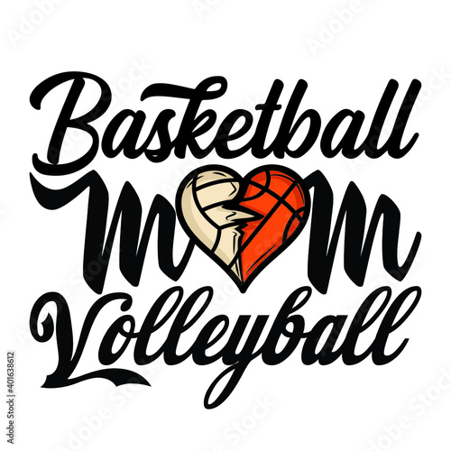 Basketball Mom Volleyball T-shirt design For Woman | Volleyball T-shirt design For Mom