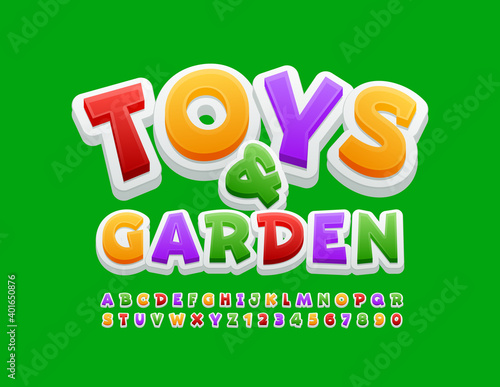 Vector creative sign Toys and Garden. Colorful playful Font. Bright Alphabet Letters and Numbers set
